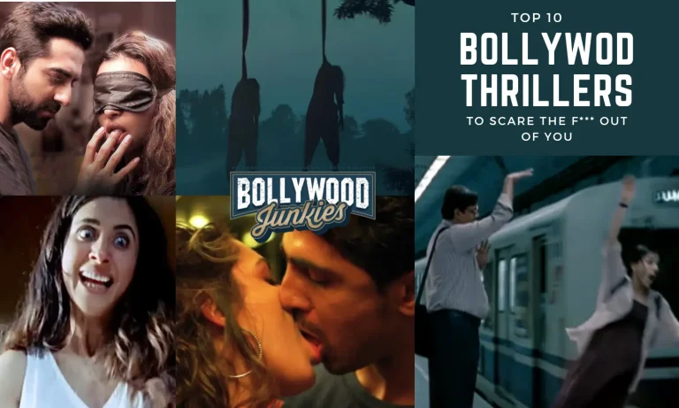 10 Best Thriller Movies From Bollywood Guaranteeing Pee Breaks Every 15 Minutes